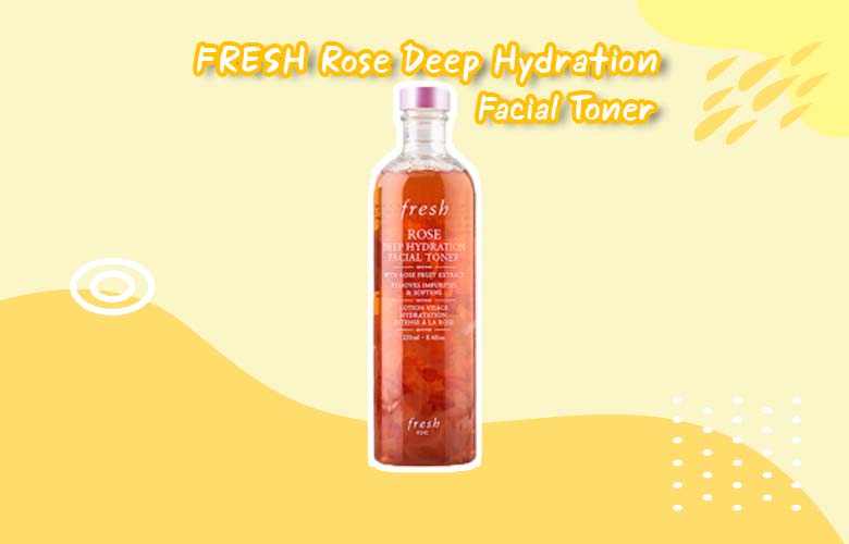 FRESH Rose Deep Hydration Facial Toner