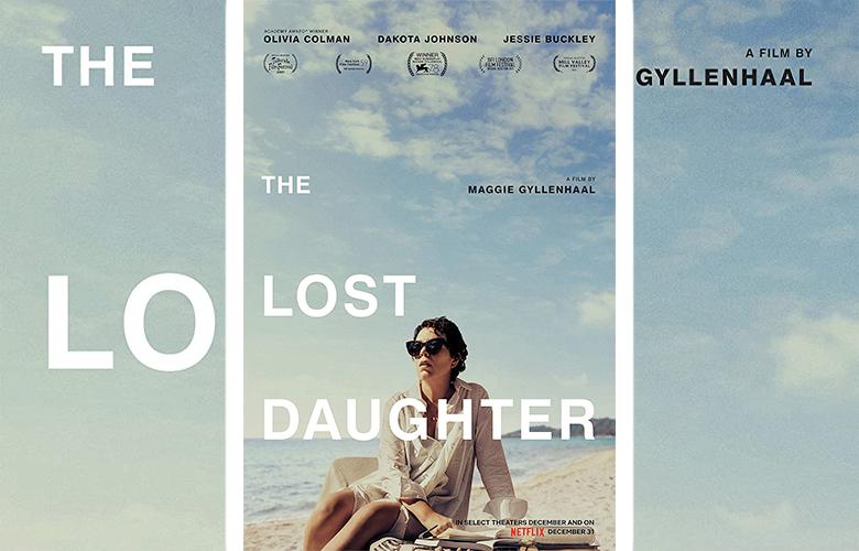 The Lost Daughter 2022 Oscars