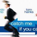 Catch me if you can-03