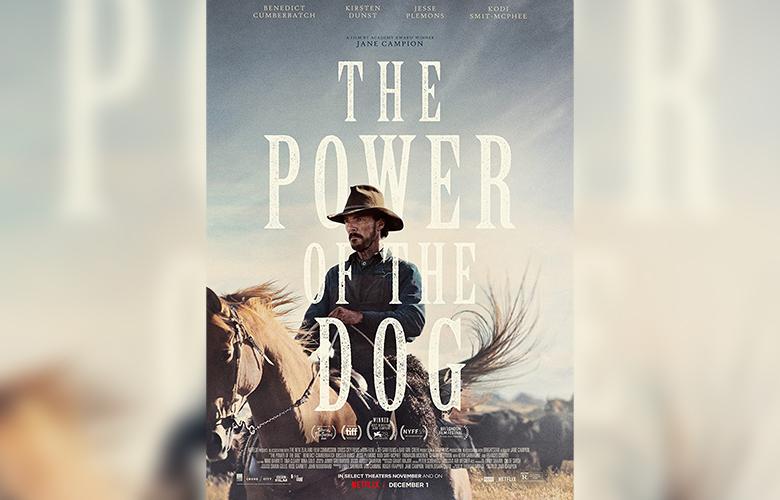 "The Power of the Dog" — Jane Campion
