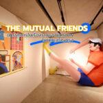 The Mutual Friends Exhibition