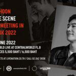 Lee Jehoon ON : THE SCENE, 1st FAN MEETING IN BANGKOK 2022