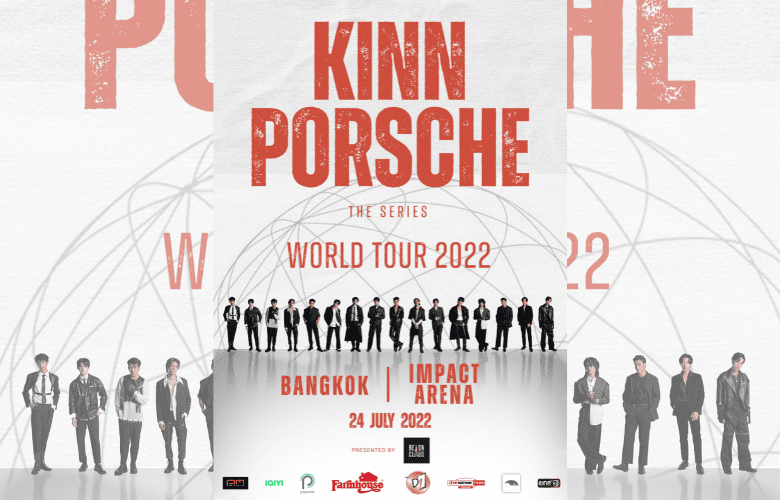 CONCERT THAI 2022 KINNPORSCHE THE SERIES WORLD TOUR 2022   BANGKOK