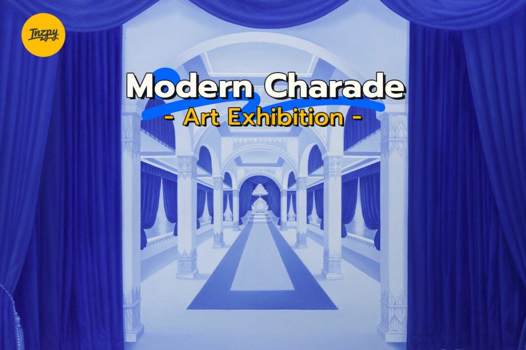 Modern Charade Art Exhibition