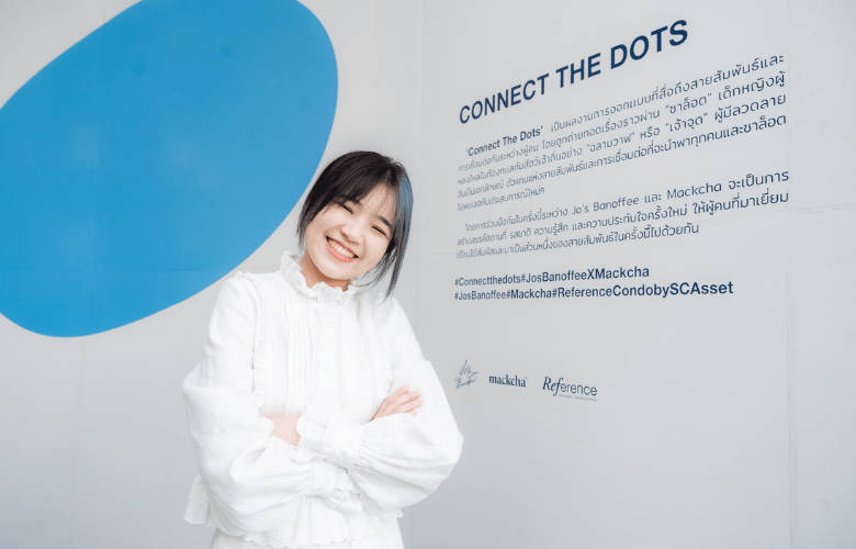 “Reference จับมือ Jo’s Banoffee ชวนชมงาน ‘Connect the Dots’