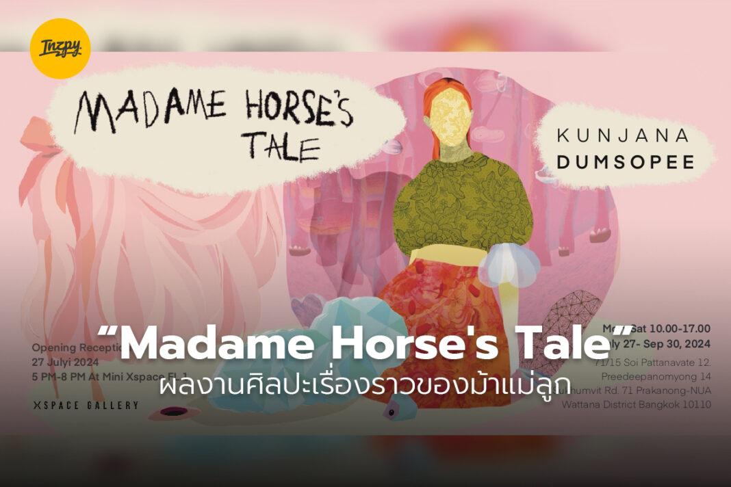 Madame Horse's Tale