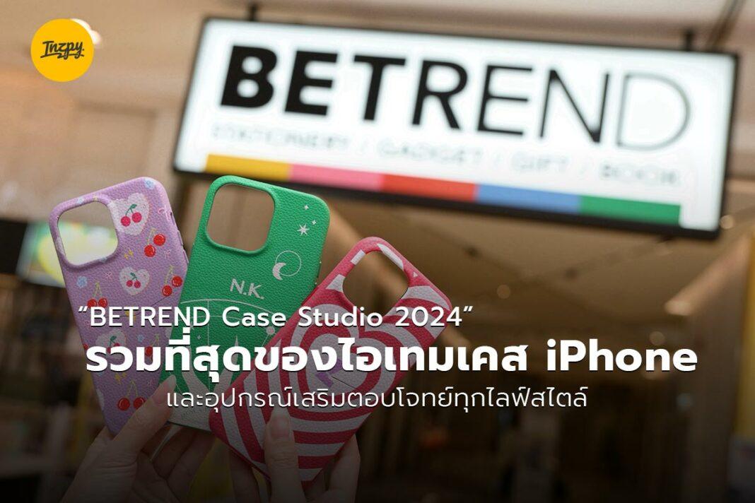 BETREND Case Studio 2024