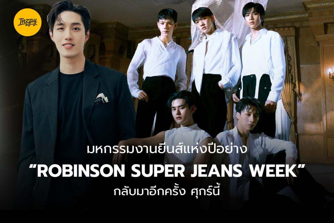 ROBINSON SUPER JEANS WEEK