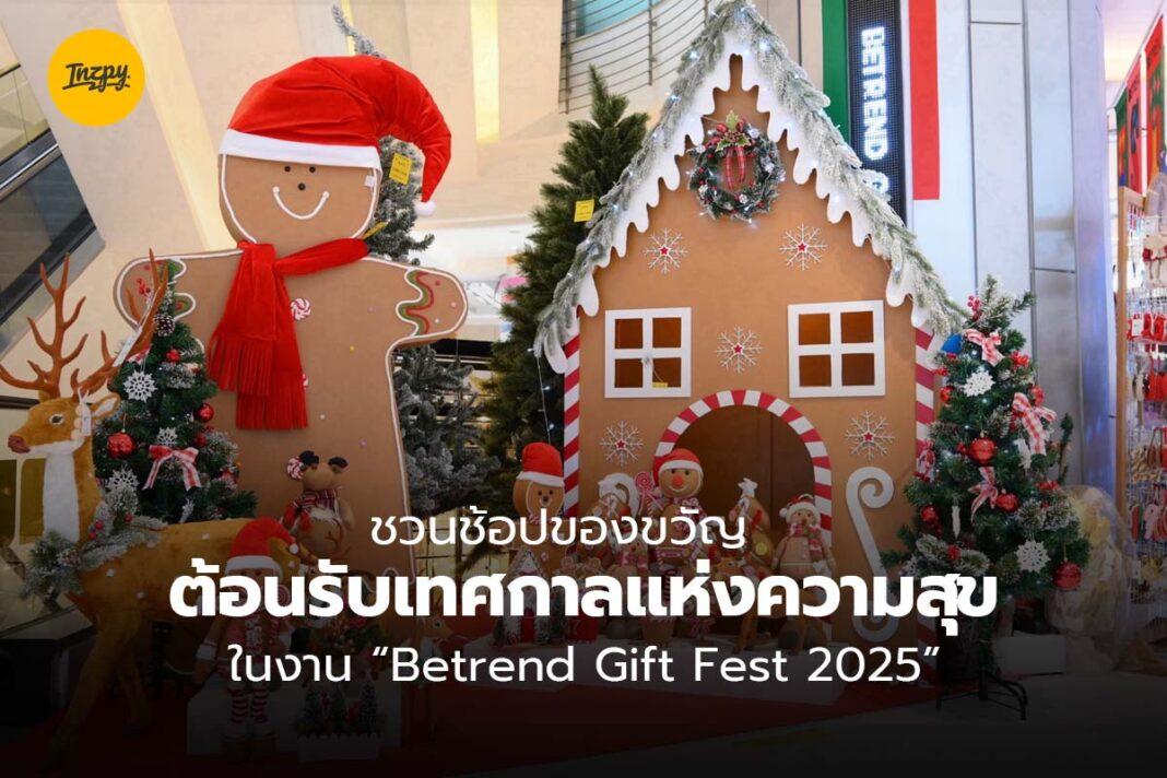 Betrend Gift Fest 2025