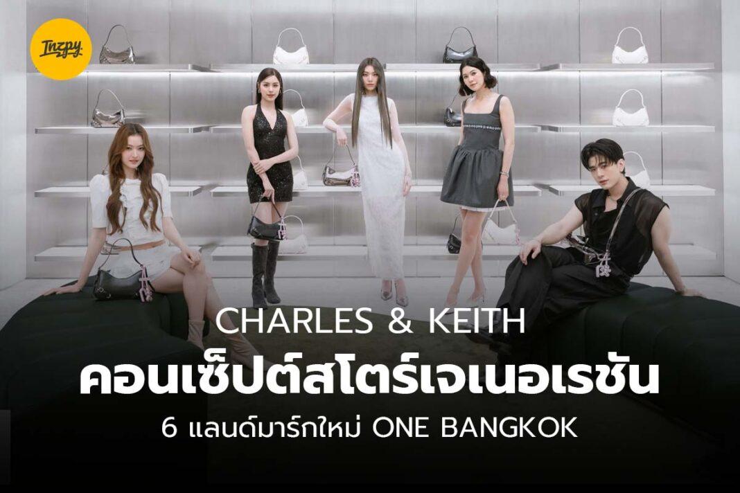 charles keith one bangkok